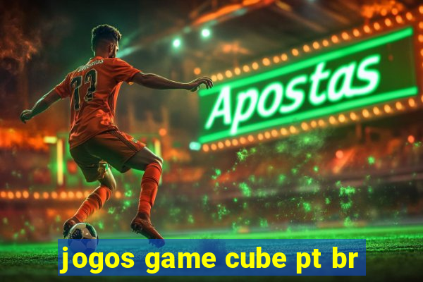 jogos game cube pt br